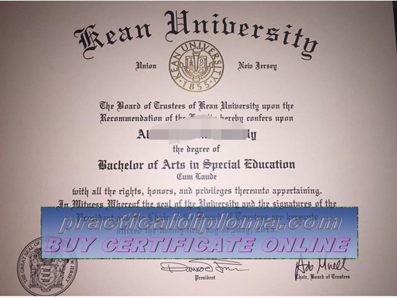  Fake Purchase phony Kean University Diploma Diploma