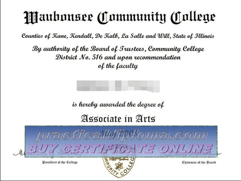  Fake Where to order fake Waubonsee Community College Diploma Diploma