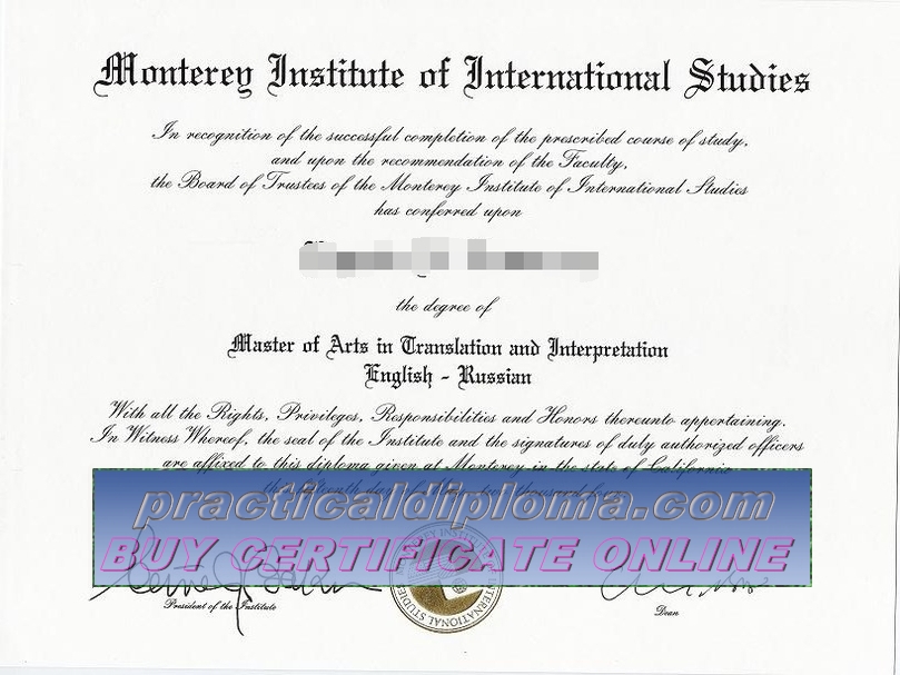  How to purchase fake Monterey Institute of International Studies Diploma