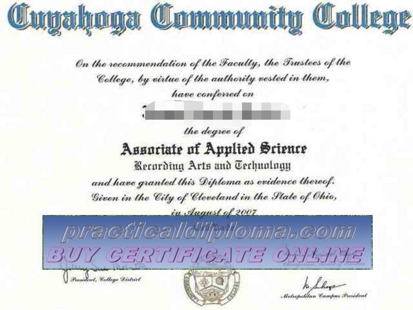  Is it possible to buy fake Cuyahoga Community College Diploma