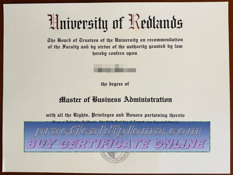  Is it possible to buy fake University of Redlands Diploma