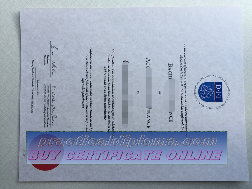  Make fake Technological University Dublin（DIT) Diploma