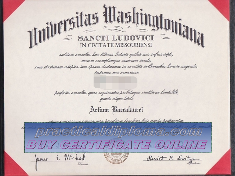  Make fake Washington University in St Louis Diploma